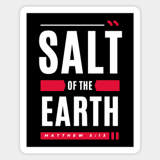 Salt Of The Earth | Christian Typography Magnet